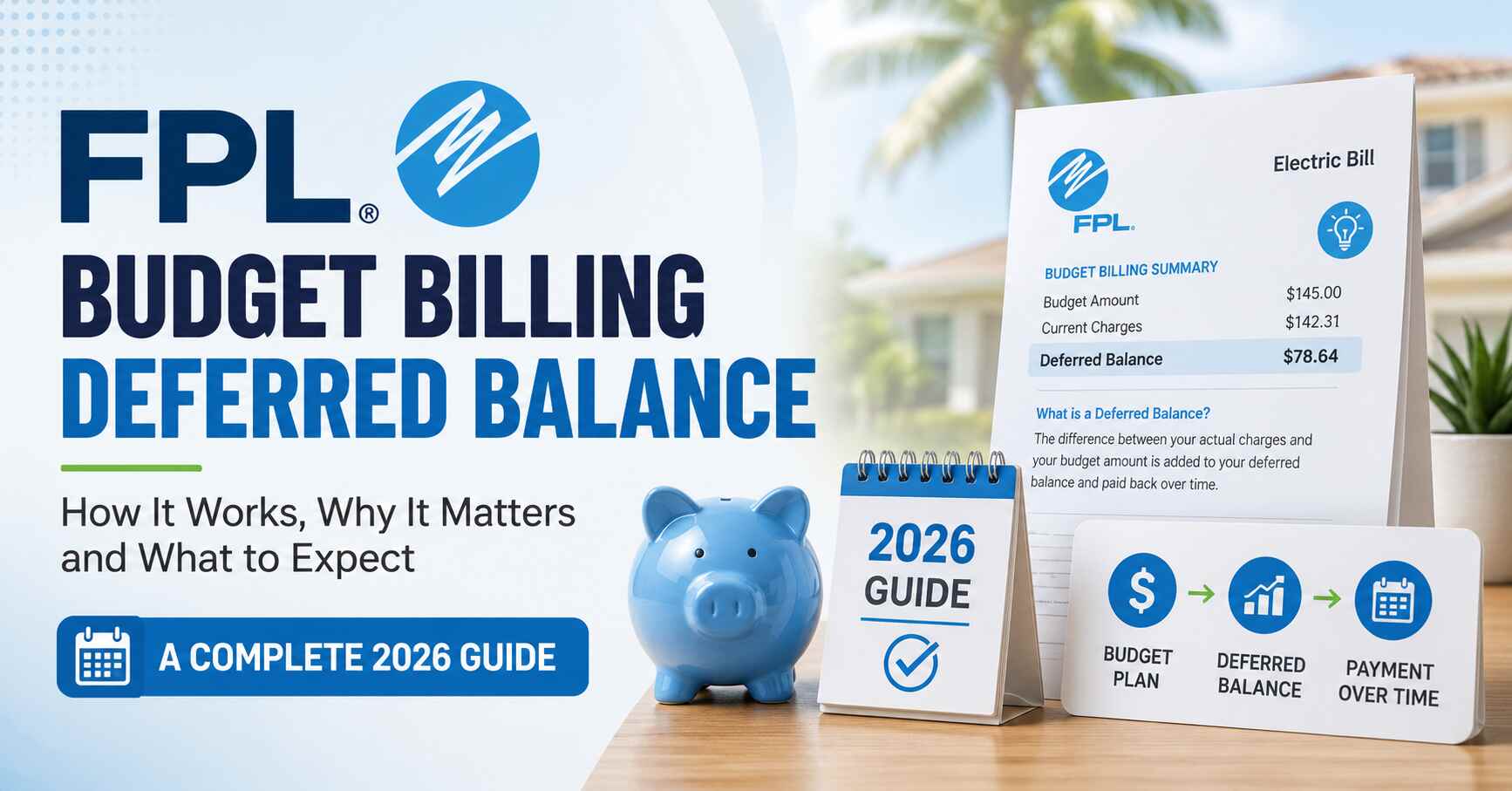 How Does FPL Budget Billing Deferred Balance Work