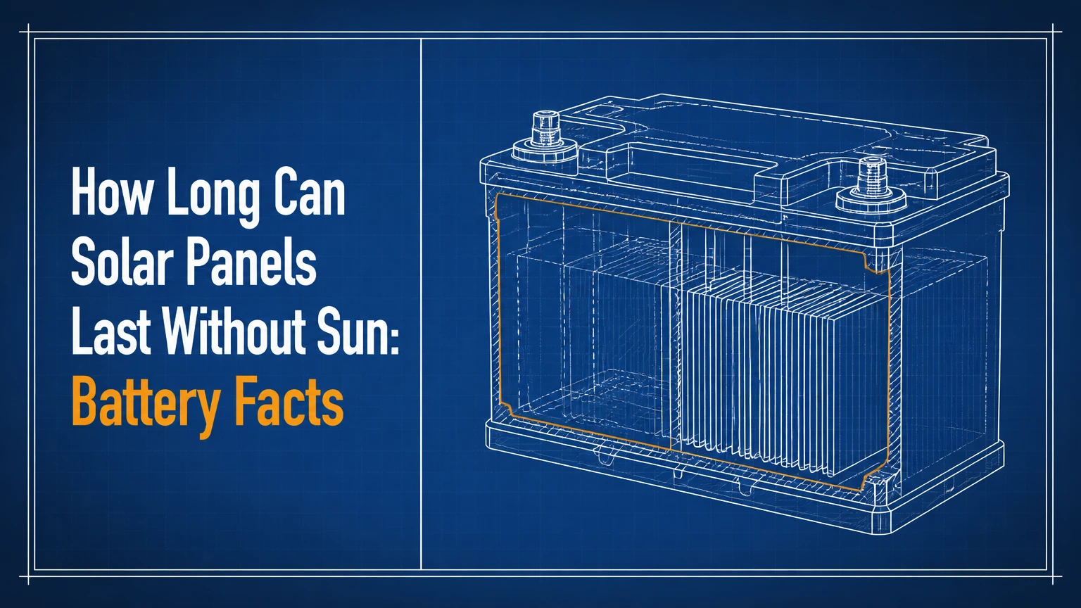 How Long Can Solar Panels Last Without Sun: Battery Facts