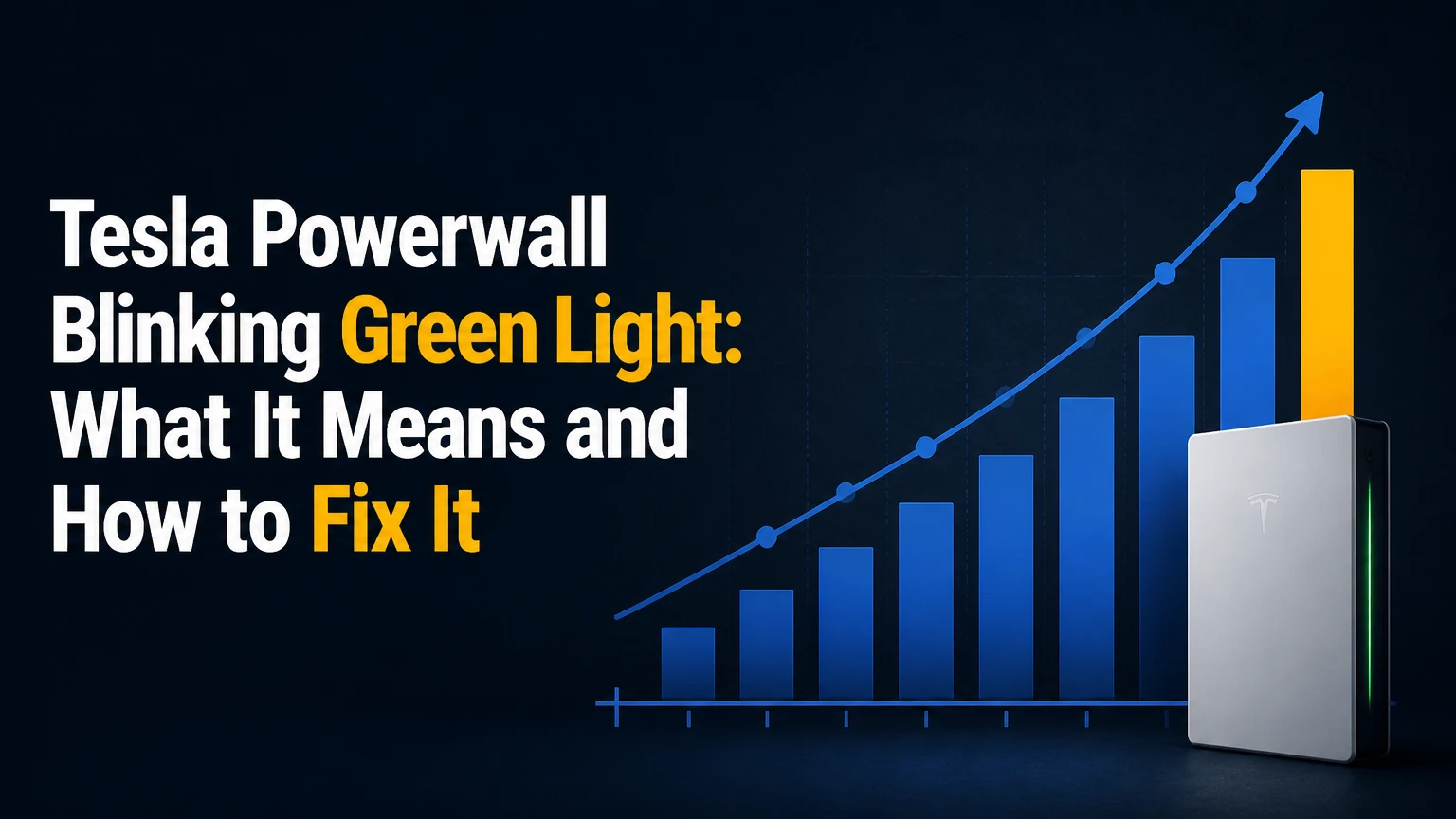 tesla powerwall blinking green light what it means and how to fix it