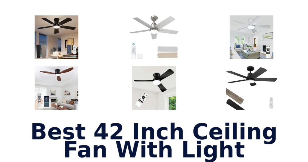Best 42 Inch Ceiling Fan With Light