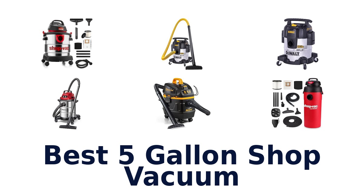 Best 5 Gallon Shop Vacuum