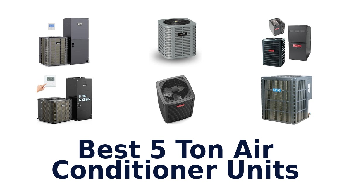 Best 5 Ton Air Conditioner Units