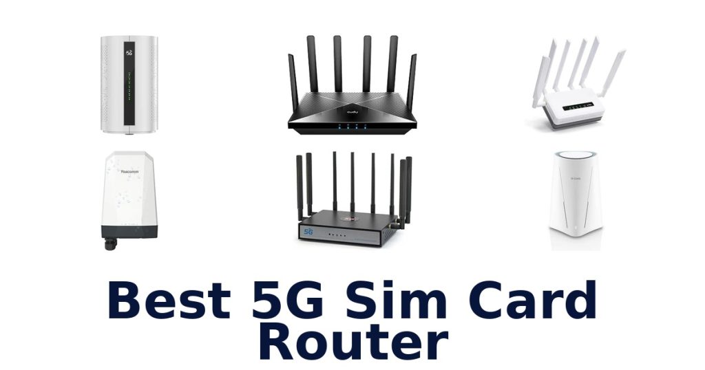 Best 5G Sim Card Router