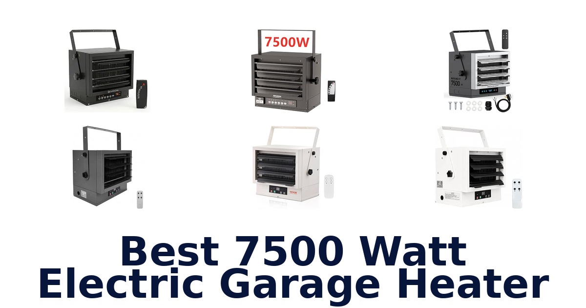 Best 7500 Watt Electric Garage Heater