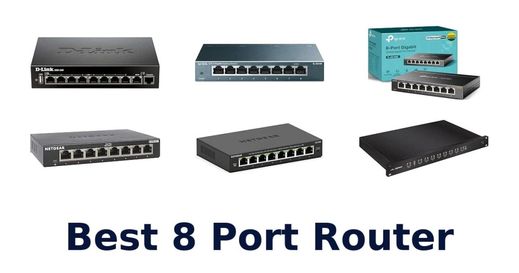 Best 8 Port Router