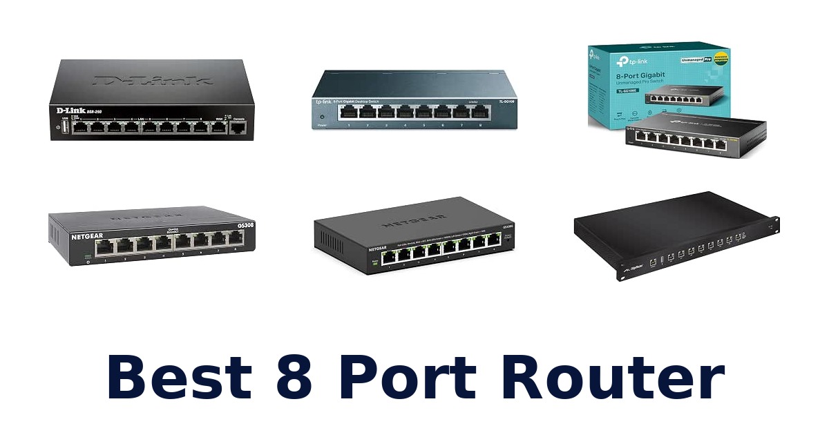 Best 8 Port Router