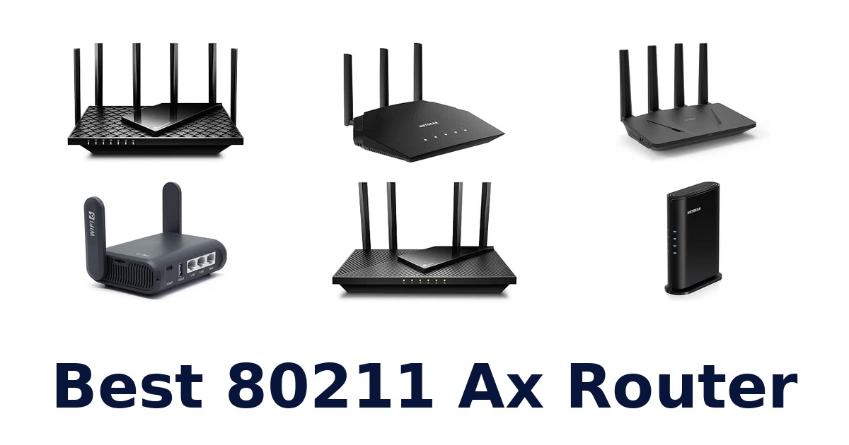 Best 80211 Ax Router