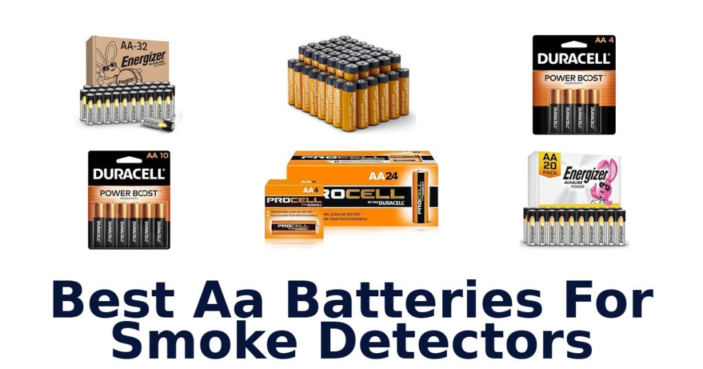 Best Aa Batteries For Smoke Detectors