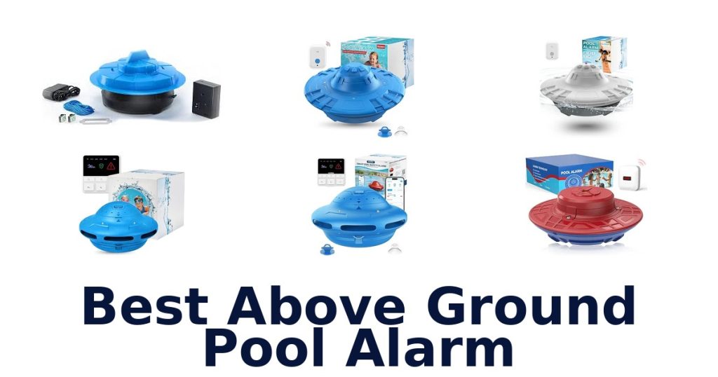 Best Above Ground Pool Alarm