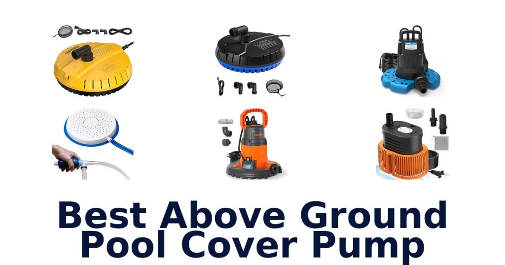 Best Above Ground Pool Cover Pump
