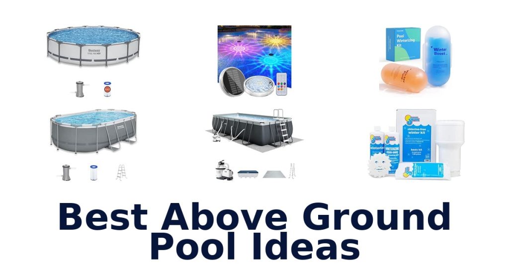 Best Above Ground Pool Ideas