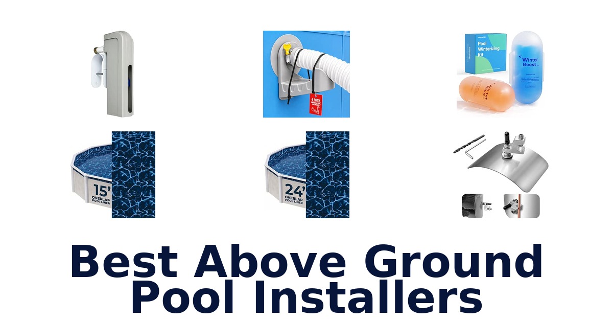 Best Above Ground Pool Installers