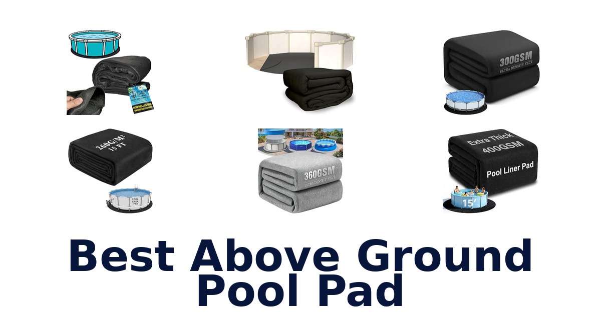 Best Above Ground Pool Pad