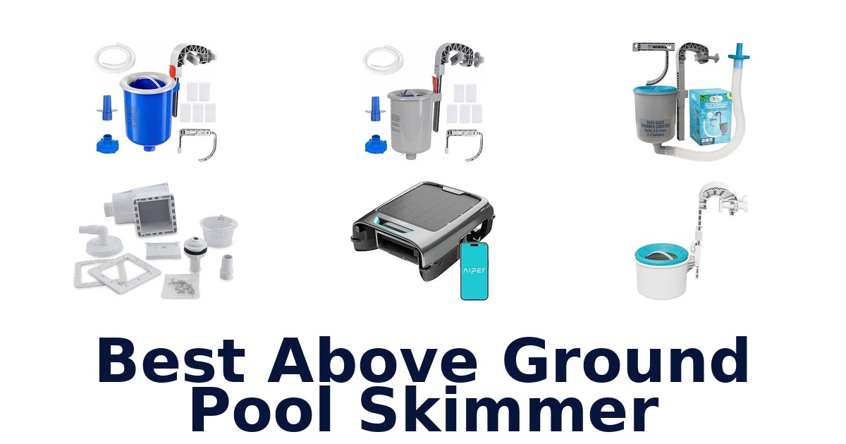 Best Above Ground Pool Skimmer