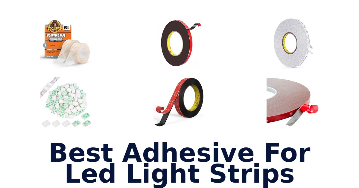 Best Adhesive For Led Light Strips