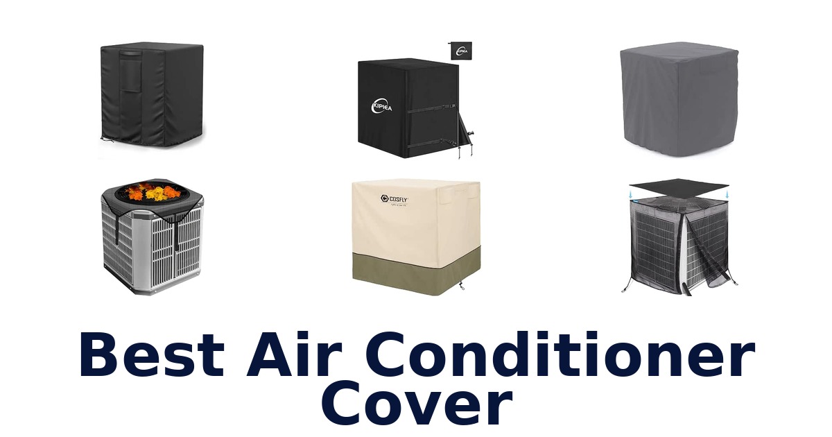 Best Air Conditioner Cover