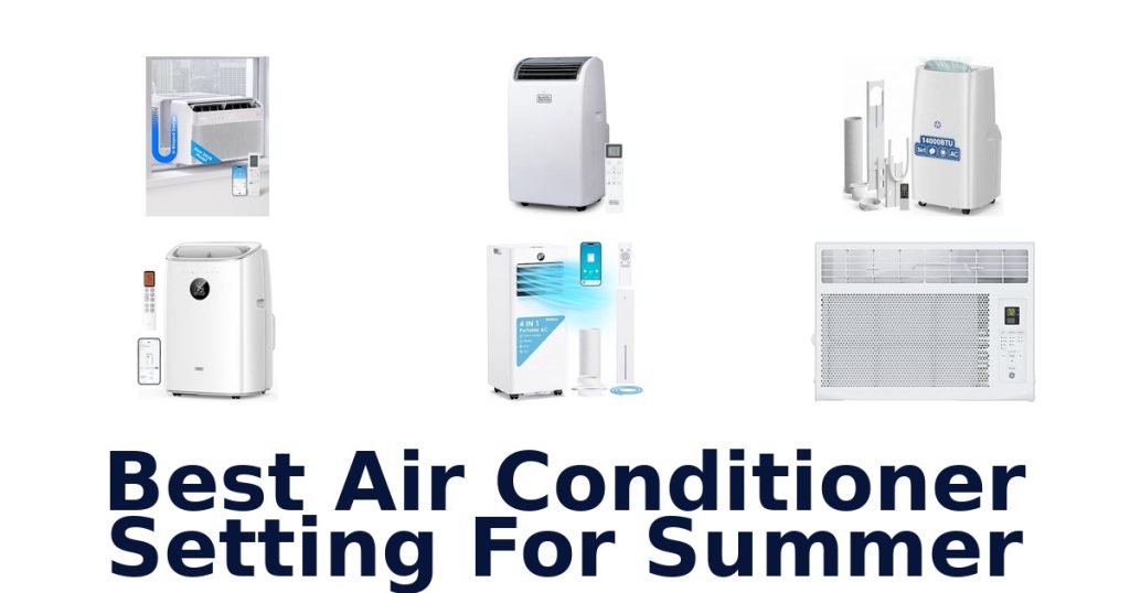Best Air Conditioner Setting For Summer