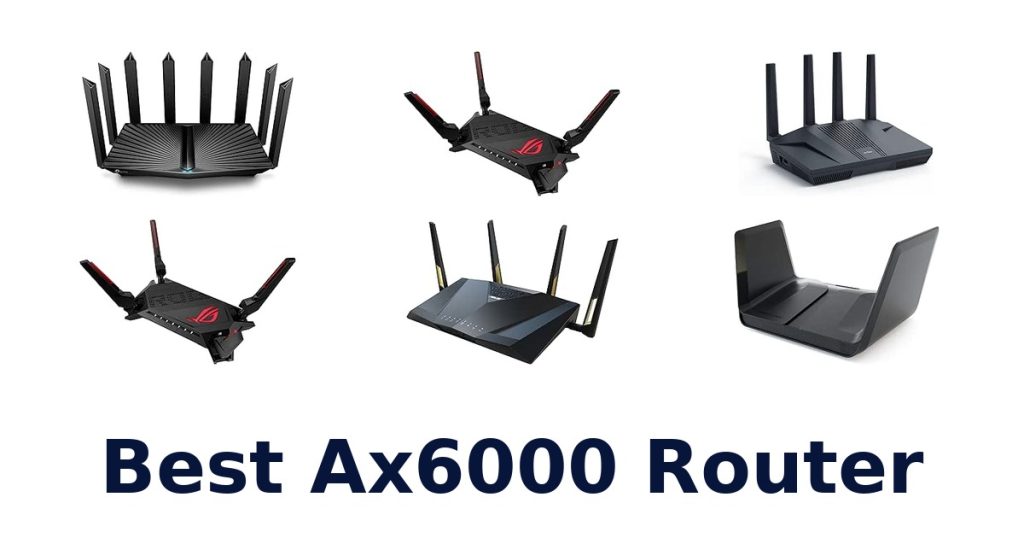 Best Ax6000 Router