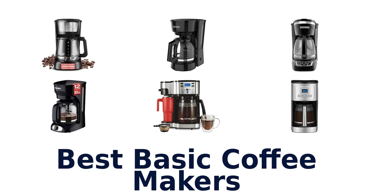 Best Basic Coffee Makers