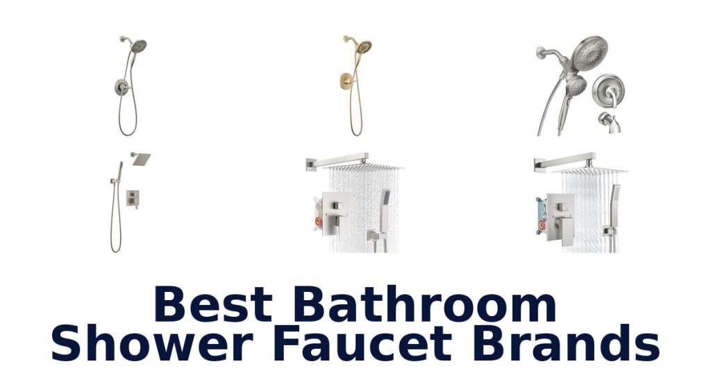 Best Bathroom Shower Faucet Brands