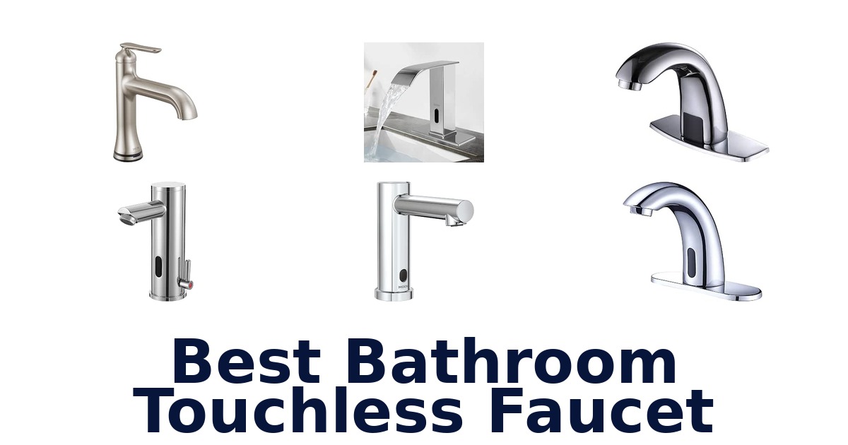 Best Bathroom Touchless Faucet