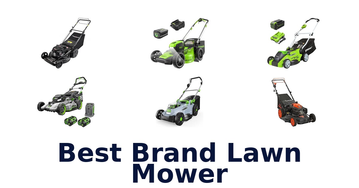 Best Brand Lawn Mower
