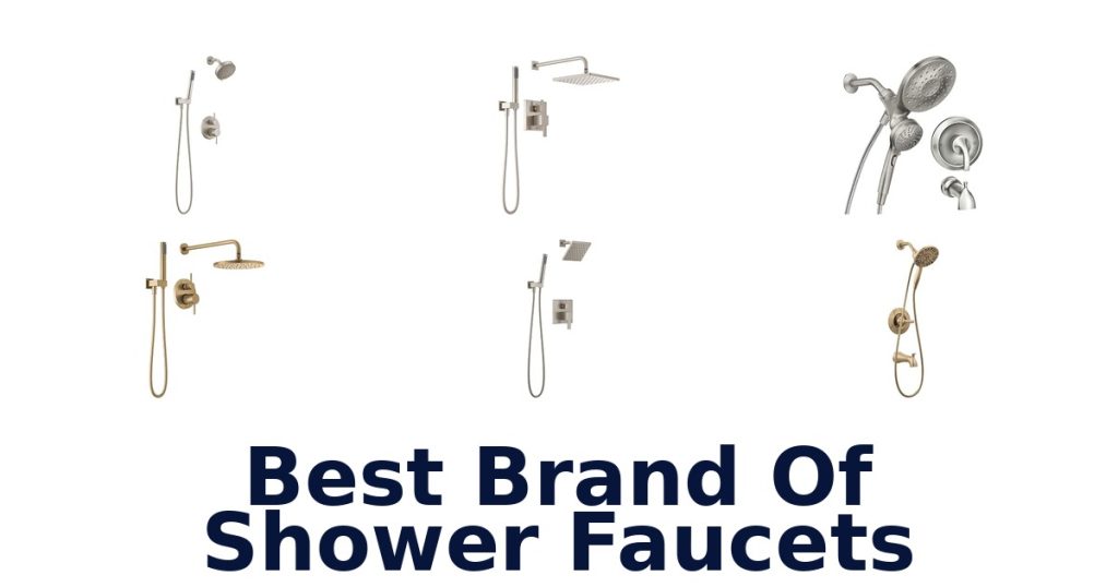Best Brand Of Shower Faucets
