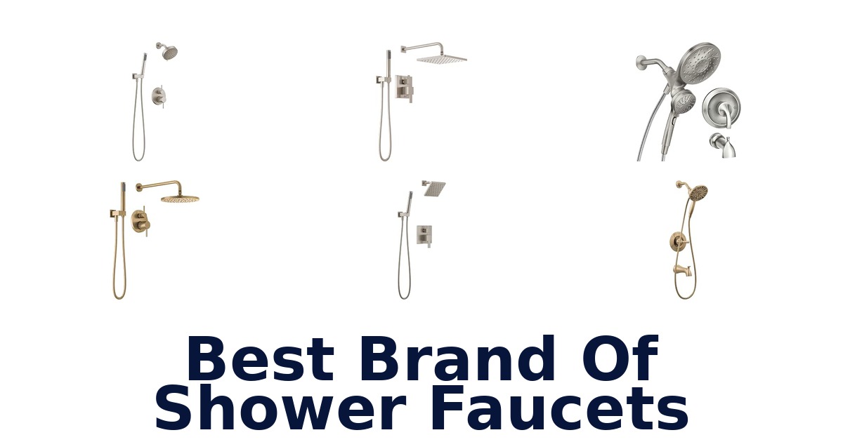 Best Brand Of Shower Faucets