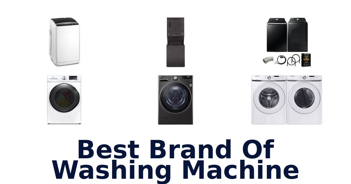 Best Brand Of Washing Machine
