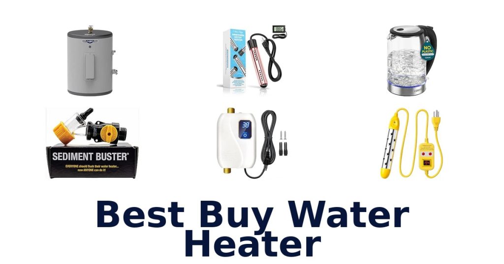 Best Buy Water Heater
