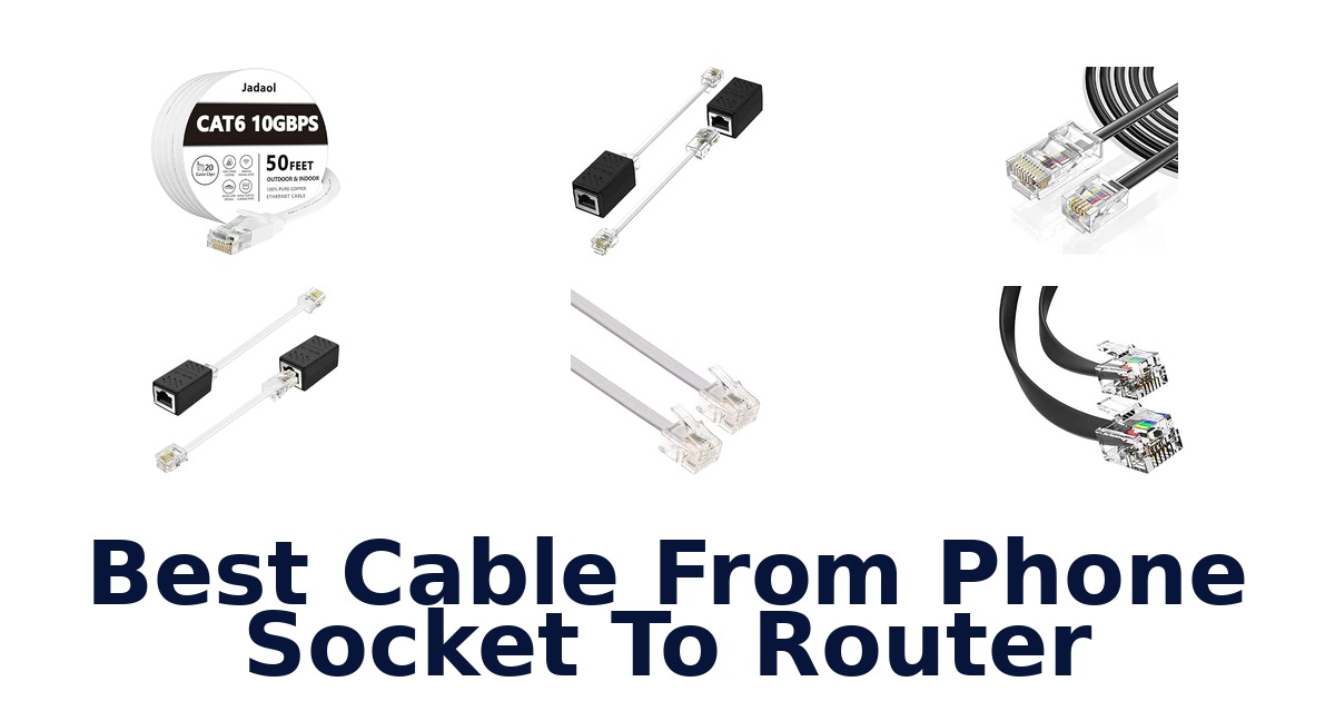 Best Cable From Phone Socket To Router