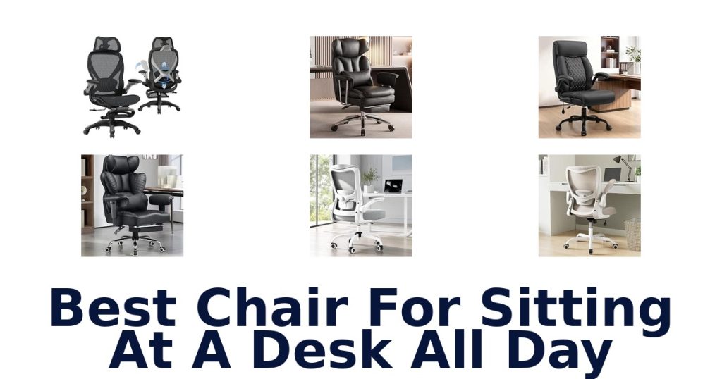 Best Chair For Sitting At A Desk All Day