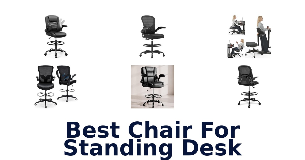Best Chair For Standing Desk