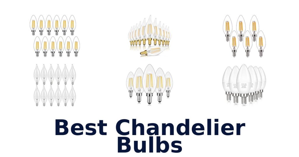 Best Chandelier Bulbs