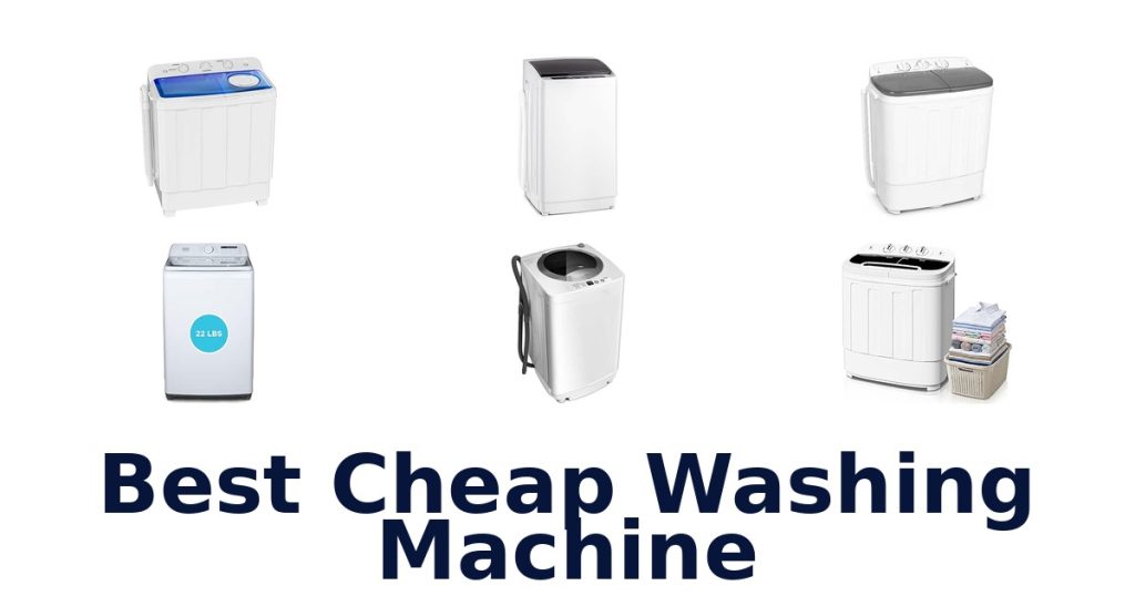 Best Cheap Washing Machine