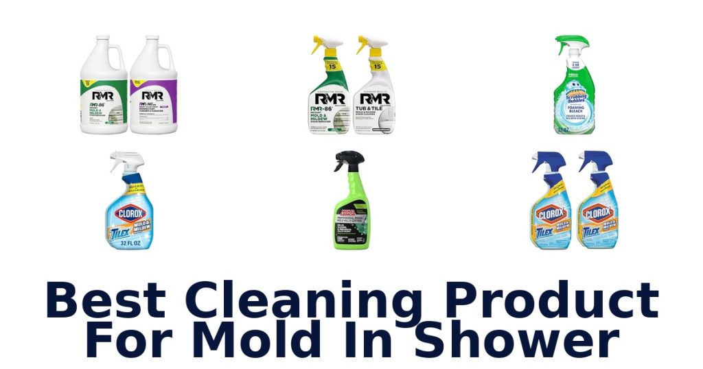 Best Cleaning Product For Mold In Shower