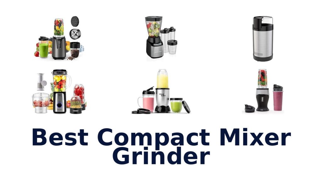 Best Compact Mixer Grinder