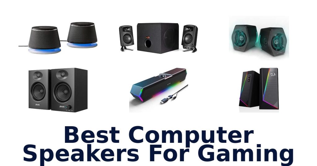 Best Computer Speakers For Gaming