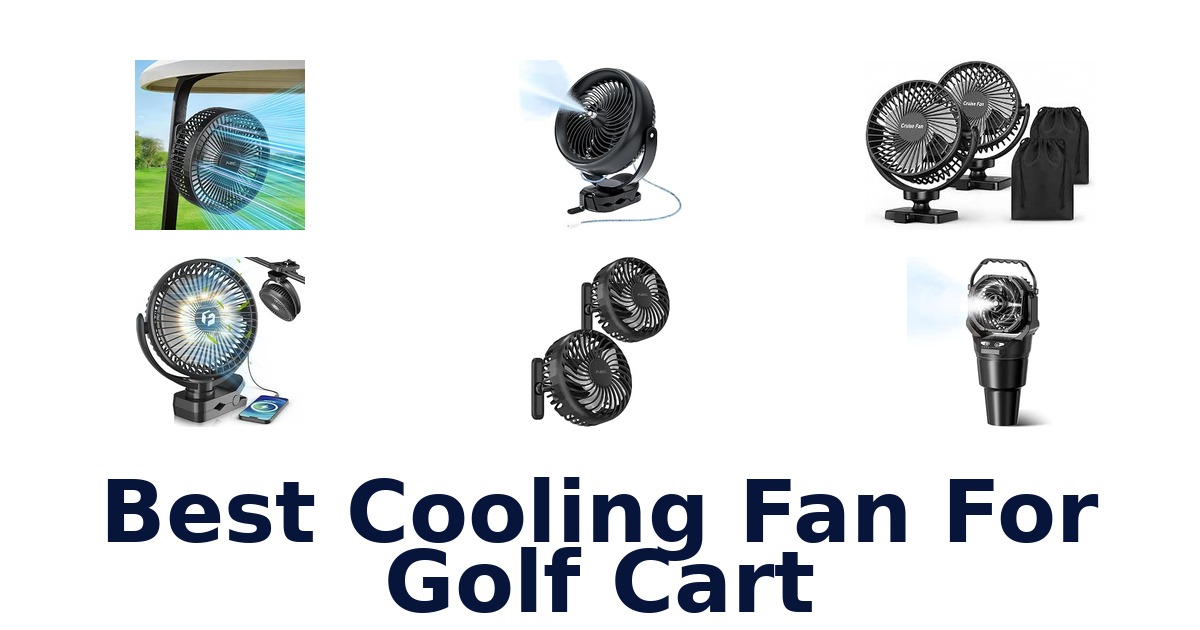 Best Cooling Fan For Golf Cart