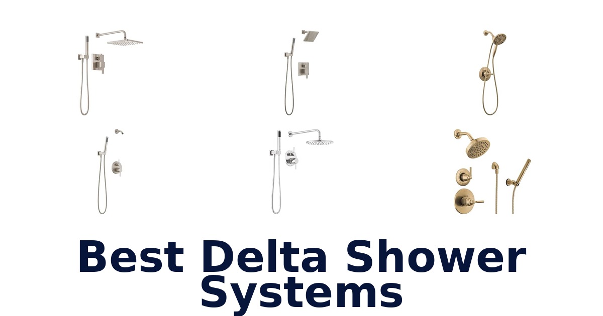 Best Delta Shower Systems