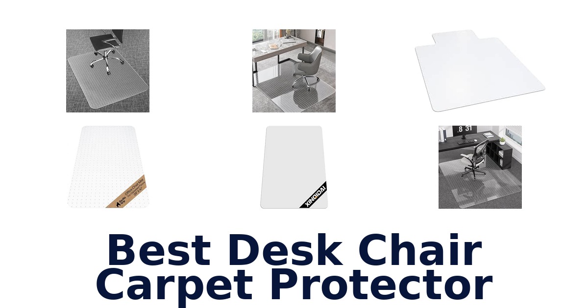 Best Desk Chair Carpet Protector