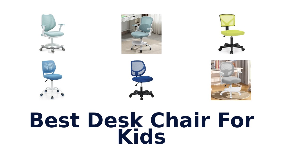 Best Desk Chair For Kids