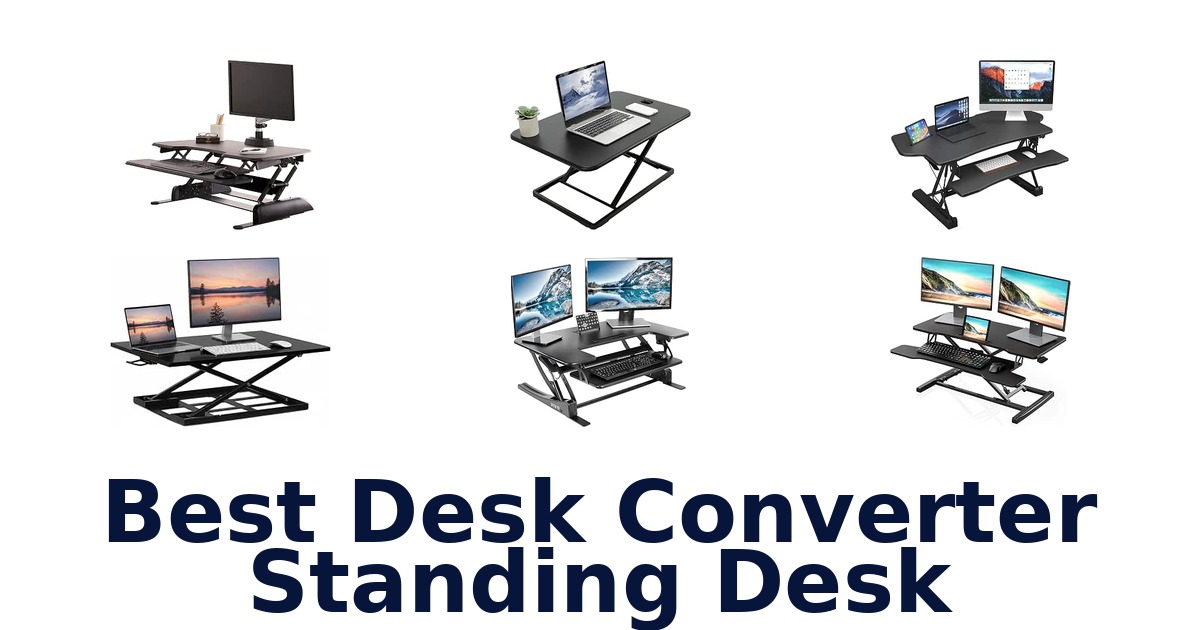Best Desk Converter Standing Desk