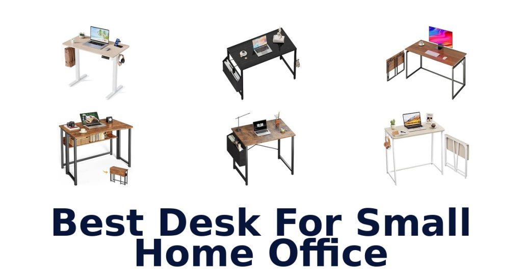 Best Desk For Small Home Office