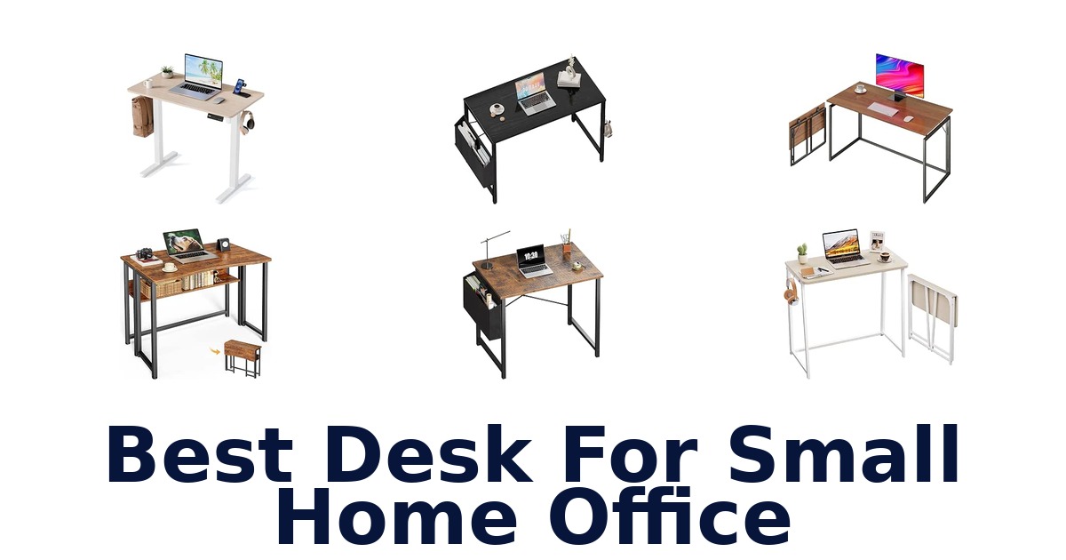 Best Desk For Small Home Office