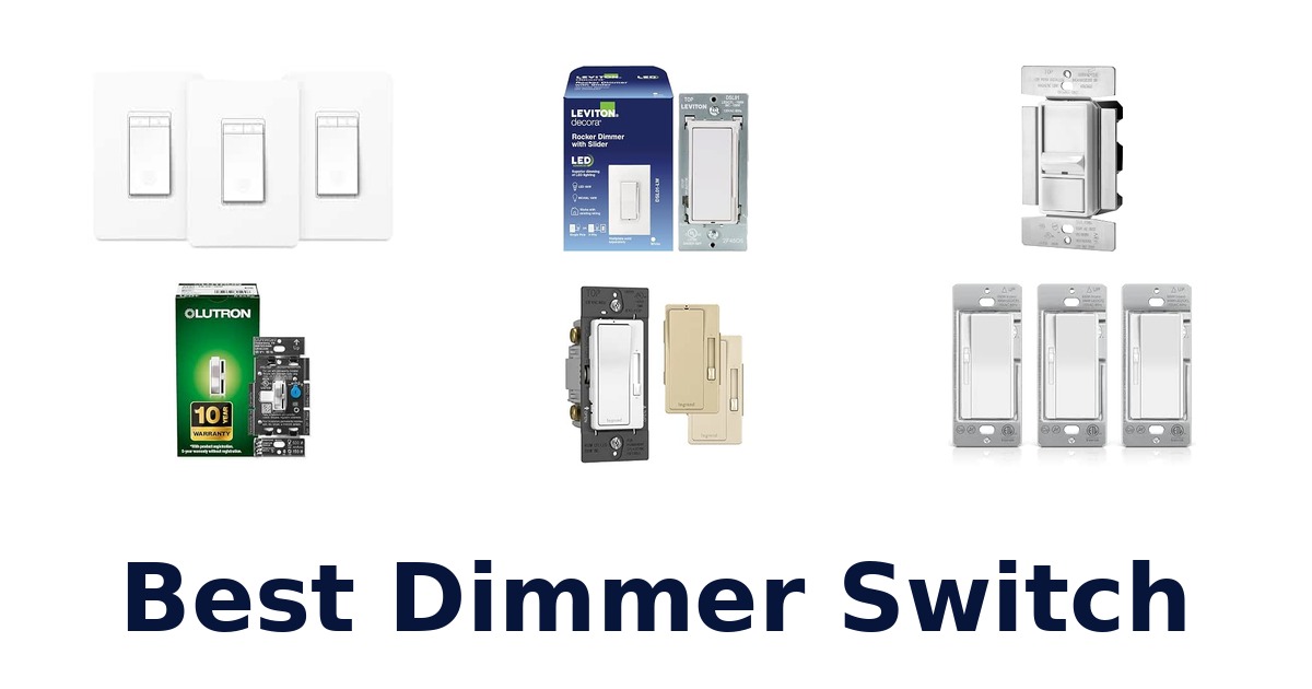 Best Dimmer Switch