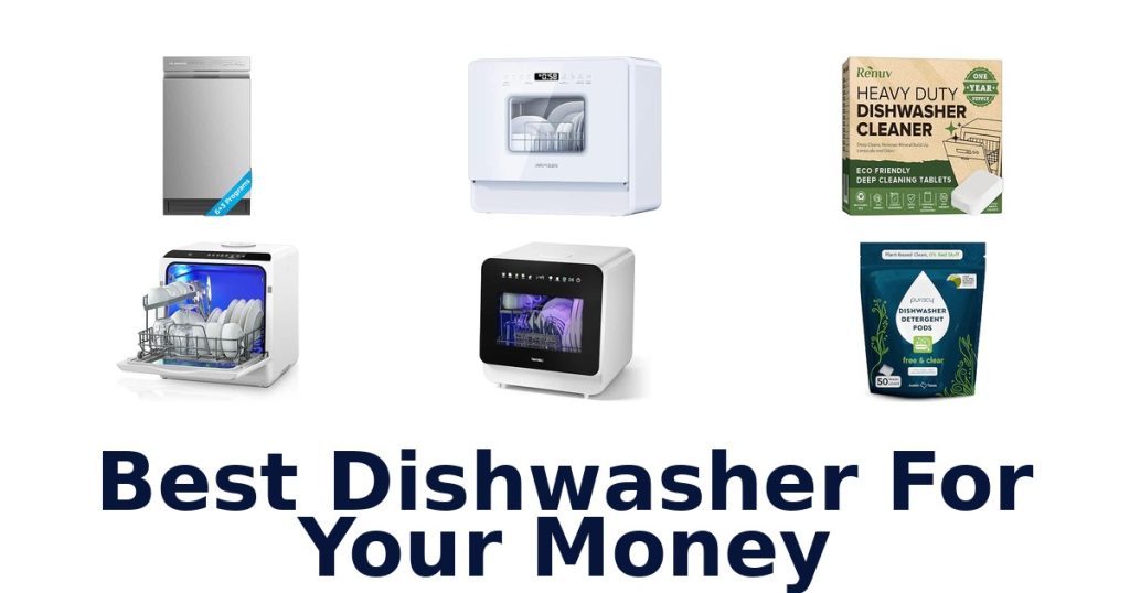 Best Dishwasher For Your Money