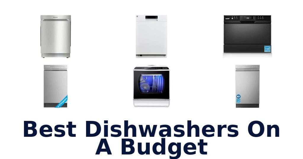 Best Dishwashers On A Budget