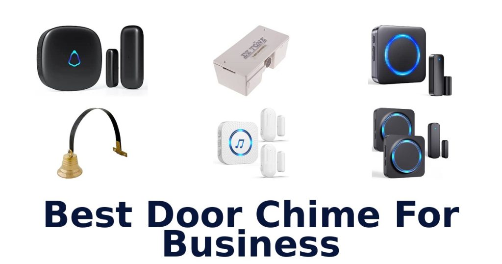 Best Door Chime For Business