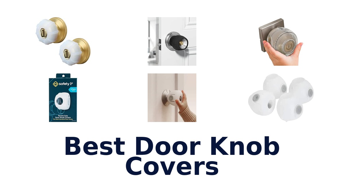 Best Door Knob Covers